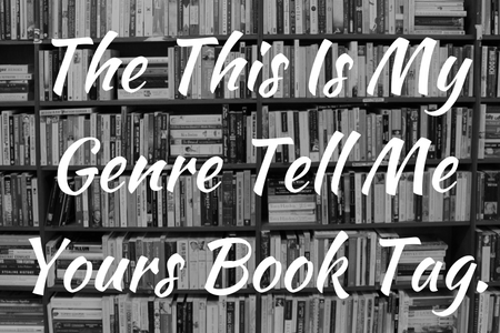 the-this-is-my-genre-tell-me-yours-book-tag